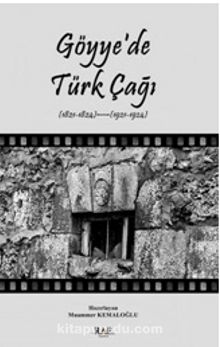 Göyye'de Türk Çağı - Muammer Kemaloğlu
