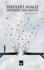 Seküleri Analiz Ve Sistemsel Bir Sentez (Ciltli)