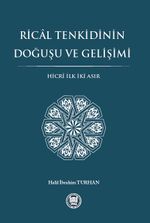 Rical Tenkidinin Doğuşu ve Gelişimi