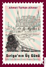 Sıriga'nın Üç Günü