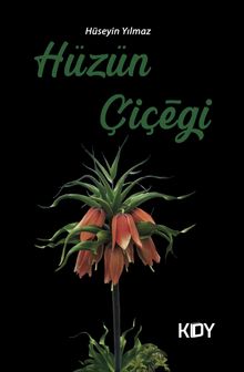 Hüzün Çiçeği 