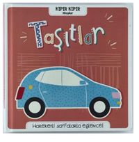 Kıpır Kıpır Kitaplar Taşıtlar