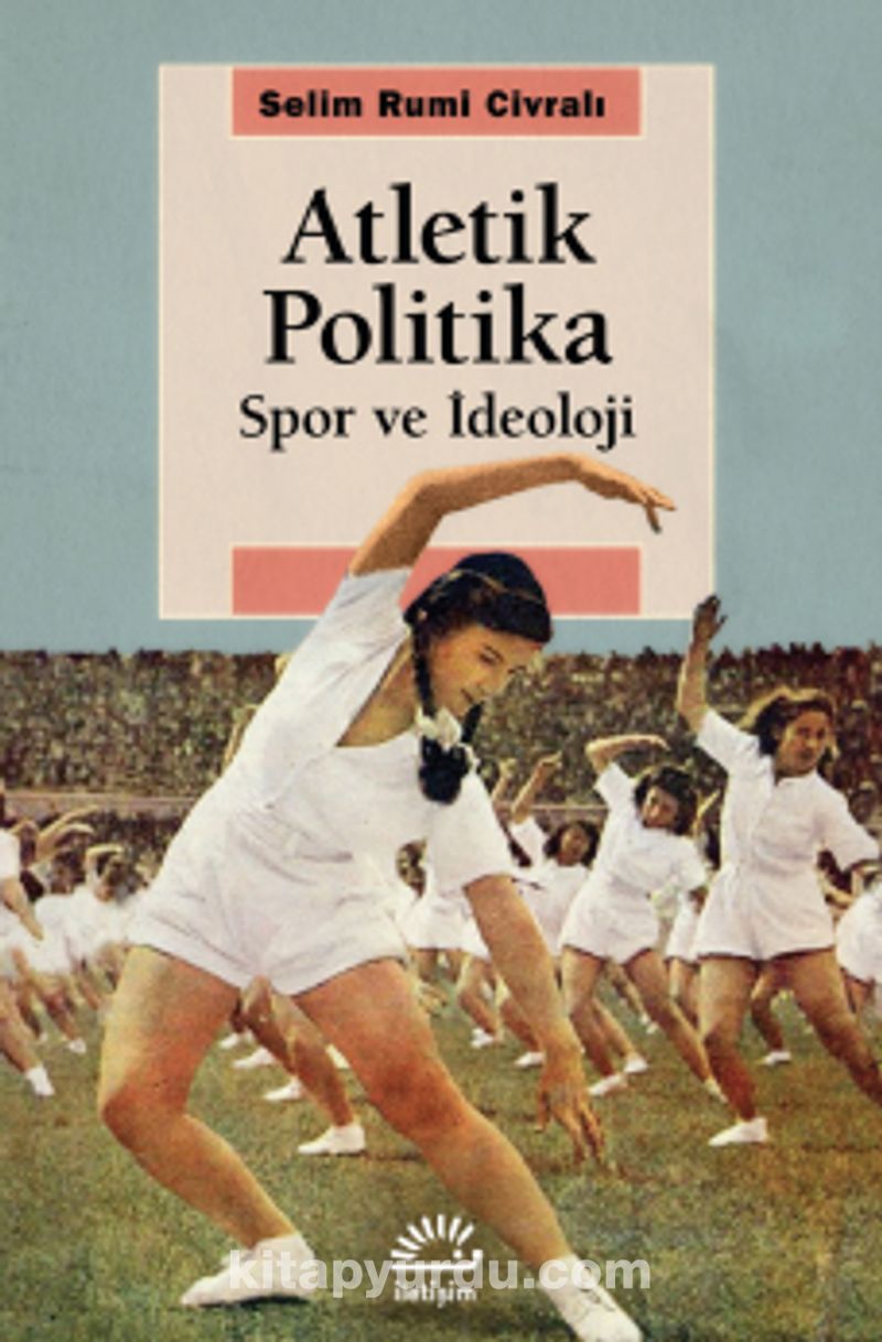 Atletik Politika Spor ve İdeoloji