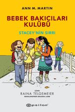 Bebek Bakıcıları Kulübü & Stacey'nin Sırrı