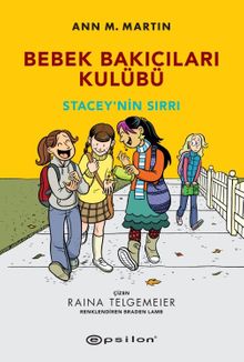 Bebek Bakıcıları Kulübü & Stacey'nin Sırrı