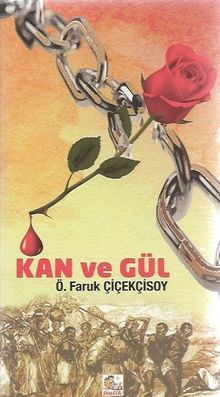 Kan ve Gül