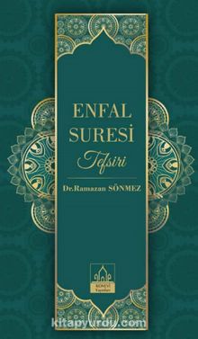 Enfal Suresi Tefsiri (Ciltli) - Ramazan Sönmez