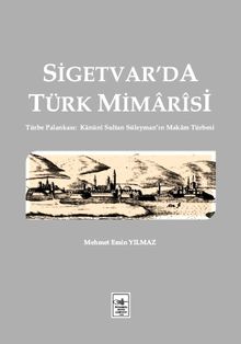 Sigetvar'da Türk Mimarisi