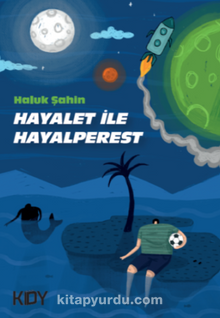 Hayalet ile Hayalperest - Haluk Şahin