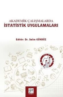 Akademik Çalışmalarda İstatistik Uygulamaları