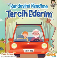 Kardeşimi Kendime Tercih Ederim / Kardeşlik Serisi 4 
