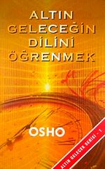 Altın Geleceğin Dilini Öğrenmek & Altın Gelecek 1