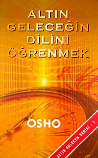 Altın Geleceğin Dilini Öğrenmek & Altın Gelecek 1