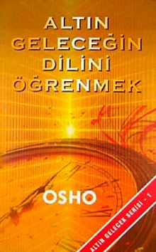 Altın Geleceğin Dilini Öğrenmek & Altın Gelecek 1