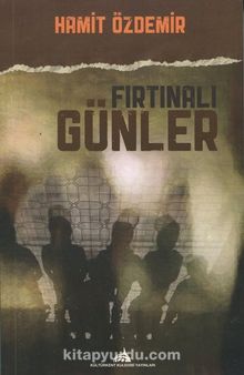 Fırtınalı Günler - Hamit Özdemir