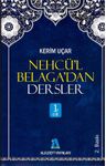 Nehcü'l Belaga'dan Dersler 1