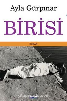Birisi - Ayla Gürpınar