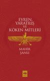 Evren, Yaratılış ve K&ouml;ken Mitleri
