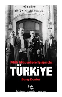 Milli Mücadele Işığında Türkiye - Barış Doster