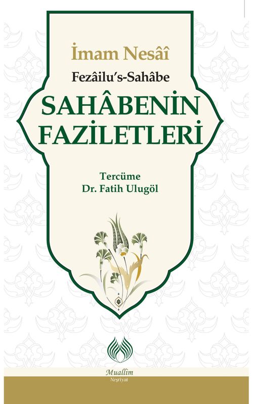 Sahabenin Faziletleri 