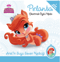 Disney Seviml Saraylılar Pırlanta Çıkartmalı Öykü Kitabı / Ariel'in Suyu Seven Kediciği