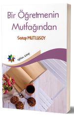 Bir Öğretmenin Mutfağından 