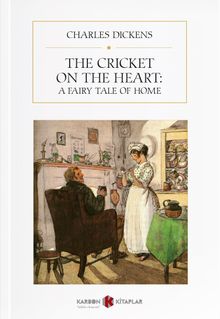 The Cricket on the Heart: A Fairy Tale of Home