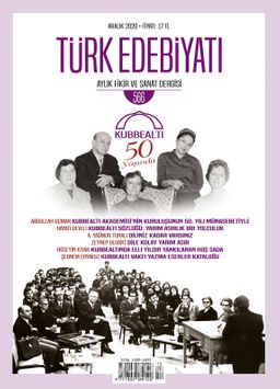 Türk Edebiyatı Aylık Fikir ve Sanat Dergisi Sayı: 566 Aralık 2020