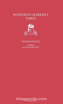 Hukukun Hareket Tarzı - Donald W. Black