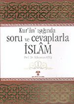 Kur'an Işığında Soru ve Cevaplarla İslam (6 Cilt)