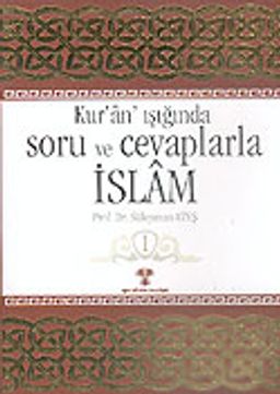 Kur'an Işığında Soru ve Cevaplarla İslam (6 Cilt)