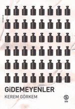 Gidemeyenler