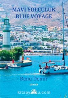 Mavi Yolculuk - Banu Demir