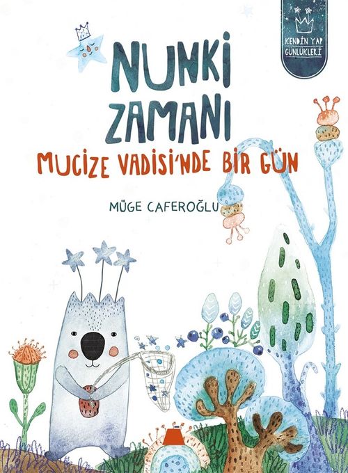 Nunki Zamanı & Mucize Vadisi'nde Bir Gün