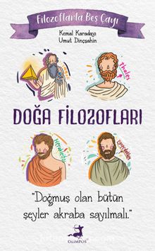 Filozoflarla Beş Çayı: Doğa Filozofları - Umut Dinçşahin