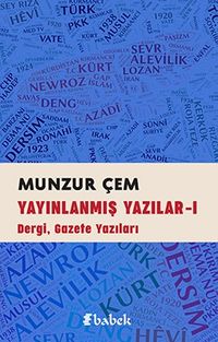 Yayınlanmış Yazılar I / Dergi, Gazete Yazıları
