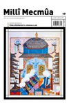 Mill&icirc; Mecm&ucirc;a Dergisi Milli Mecmua Sayı 17 / Kasım - Aralık 2020