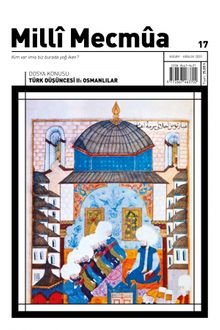 Millî Mecmûa Dergisi Milli Mecmua Sayı 17 / Kasım - Aralık 2020  
