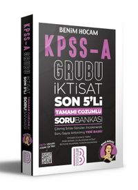 KPSS A İktisat Son 5'li Tamamı Çözümlü Soru Bankası