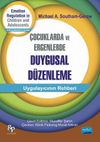 &Ccedil;ocuklarda ve Ergenlerde Duygusal D&uuml;zenlenme