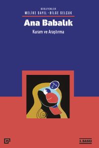 Ana Babalık: Kuram ve Araştırma