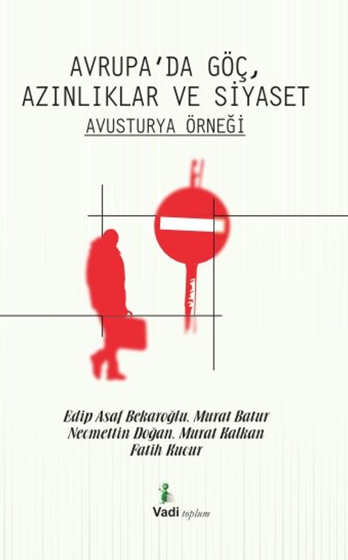 Avrupa'da Göç, Azınlıklar ve Siyaset & Avusturya Örneği