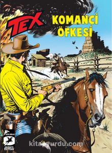 Tex 21 / Komançi Öfkesi - Ölümsüz Savaşçı