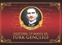 Atatürk 19 Mayıs ve Türk Gençliği