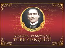 Atatürk 19 Mayıs ve Türk Gençliği
