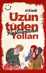 Üzüntüden Kurtulmanın Yolları