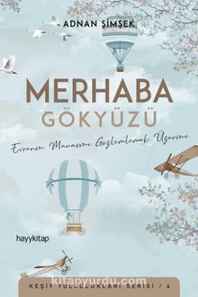 Merhaba Gökyüzü - Adnan Şimşek