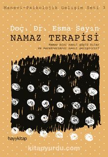 Namaz Terapisi - Esma Sayın