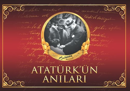 Atatürk'ün Anıları