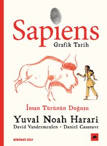 Sapiens: Grafik Tarih 1 & İnsan Türünün Doğuşu 